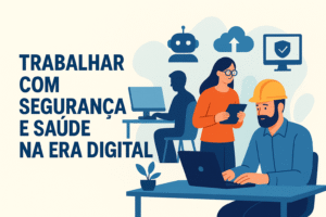 Trabalhar com Segurança e Saúde na Era Digital 8 baixados 83