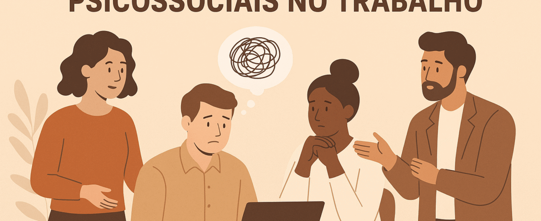 Saúde Mental e Fatores Psicossociais no Ambiente de Trabalho